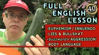 FULL ENGLISH Lesson 40 / What is a Euphemism? / Body Language / Expressing Disbelief