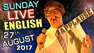 LIVE English Lesson - SUN 27th AUGUST 2017 - Learn to Speak English - irony / idioms / prepositions