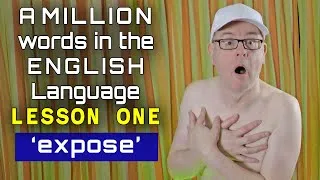 A MILLION English words - WORD 1 --- EXPOSE  (Learn English with captions)