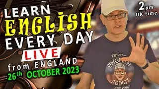 Take my ADVICE ➡ Learn ENGLISH Every Day - 🔴LIVE🔴 - Thursday 26th October 2023