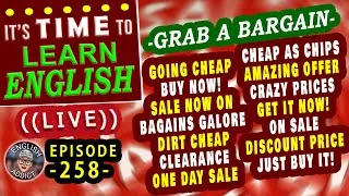 'CHEAP as CHIPS' - 'Sale' words and phrases - English Addict - EP 258 - Sunday 23rd July 2023