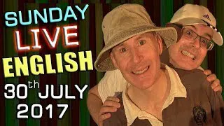 Live English Lesson - SUN 30th July 2017 - Learn to speak English - lies - grammar - recycling