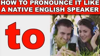 How to Pronounce 