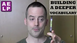 How to Build a Deeper English Vocabulary - Advanced English Listening Practice - 29