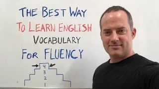 The Best Way To Learn English Vocabulary For Fluency