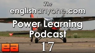 The Power Learning Podcast - 17 - The Wright Brothers & The Fluency Bridge English Learning Method