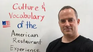 Culture And Vocabulary Of The American Restaurant Experience
