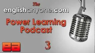 The Power Learning Podcast - 3 - Reduce Your Accent With 1 Sound - Learn Advanced English Podcast