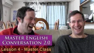 Real English Conversation & Fluency Training - Music & Movement - Master English Conversation 2.0