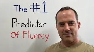 Will You Get Fluent In English? Here’s The #1 Predictor Of Fluency