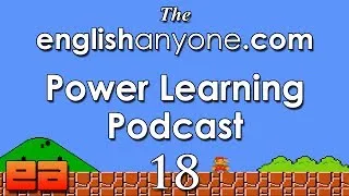 The Power Learning Podcast - 18 - The English Fluency Secrets of Video Game Speed Runners