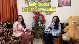 Daily Routine English Conversation | English Speaking Practice
