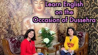 Dussehra | Learn English on the Occasion of Dussehra | Havisha Rathore