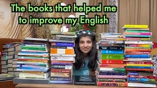 Books that helped me to improve my English | Havisha Rathore