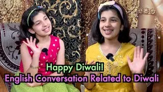 Diwali | English Conversation Practice On The Occasion Of Diwali | Havisha Rathore