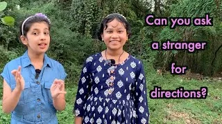 Would you be able to ask a direction to a stranger in English? | Havisha Rathore