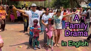 A Family Drama in English | Holi Celebration | Vlog in English | English Conversation | Havisha