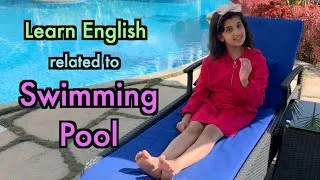 Swimming Pool | Learn English related to Swimming Pool | Swimming Accessories | Havisha Rathore