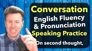 Conversation Speaking Practice Fluency Pronunciation