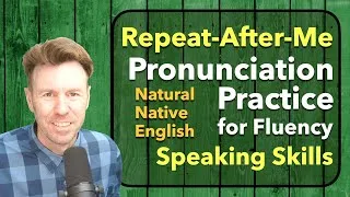 Practice Speaking native-like