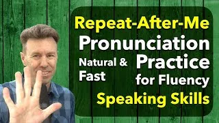 Natural Fast Spoken English Speaking Practice