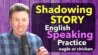 Shadowing STORY for Speaking English Fluency Practice
