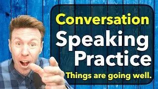 Practice Speaking English Conversation