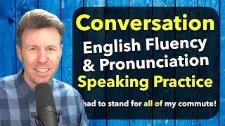 Fluency Conversation