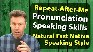 Natural Fast Native Speaking Style