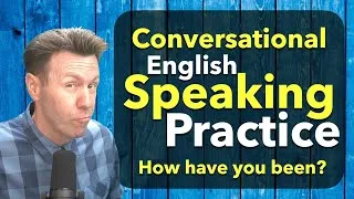 Conversation English Speaking Practice
