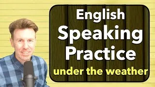 English Speaking Practice