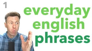 COMMON PHRASES for English Speaking Practice #1