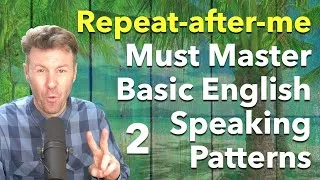 MUST MASTER Daily English Speaking Practice
