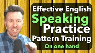 Pattern Training English Speaking Practice