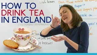 Drinking tea in England