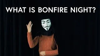 Learn all about Guy Fawkes & BONFIRE NIGHT