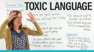 Toxic Language & Violent Communication