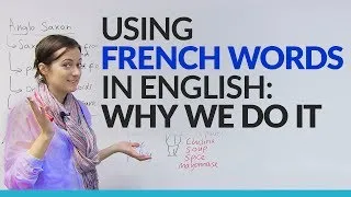 Formal & Informal Vocabulary: Using French words in English