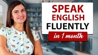 Speak English Fluently with These Powerful Tips. 9 Ways to Improve Your Engish