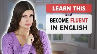 What to learn to speak English fluently [All the basics to learn English speaking easily]