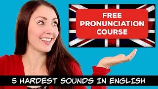 How To Speak With A British Accent: 5 Hardest Sounds