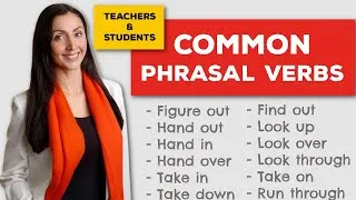 20 COMMON English Phrasal Verbs for Students & Teachers