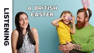 🐣 Native English Conversation: British Easter