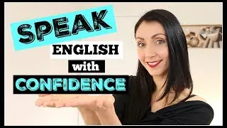 Speak English with Confidence | 5 Easy Tips For A Confident Voice