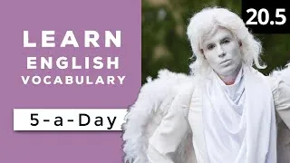 Learn English Vocabulary Daily  #20.5 — British English Podcast