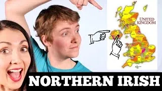 Accents: Northern Irish