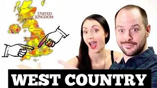 British Accents: West Country