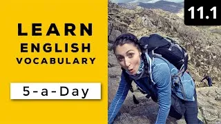 Learn English Vocabulary Daily  #11.1 - British English Podcast