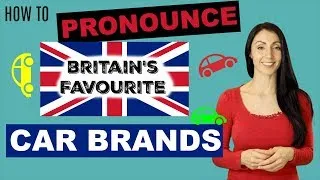 How To PRONOUNCE Britain's Favourite CAR BRANDS | Vauxhall, Tesla, Volkswagen, and Many More