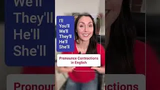 😜 Practice Pronouncing English Contractions 😜